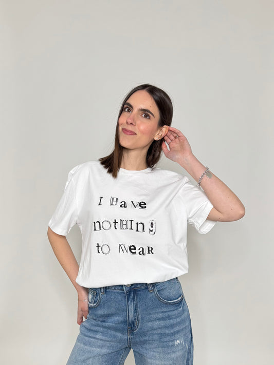 T-shirt in cotone con stampa "I have nothing wear"